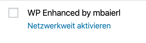 WordPress Multisite Netzwerk: Plugin netzwerkweit aktivieren